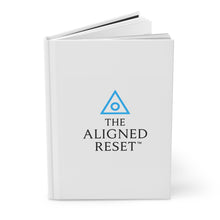 Load image into Gallery viewer, THE ALIGNED RESET™ Essentials | Reflection Journal – Hardcover