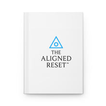 Load image into Gallery viewer, THE ALIGNED RESET™ Essentials | Reflection Journal – Hardcover