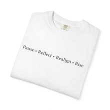 Load image into Gallery viewer, Pause • Reflect • Realign • Rise™ Essentials Tee - White